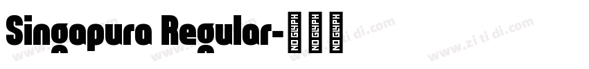 Singapura Regular字体转换